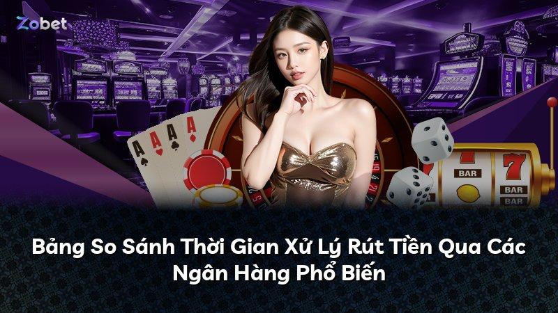 Bảng So Sánh Thời Gian Xử Lý Rút Tiền Qua Các Ngân Hàng Phổ Biến