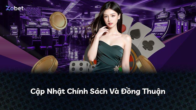 Cập Nhật Chính Sách Và Đồng Thuận