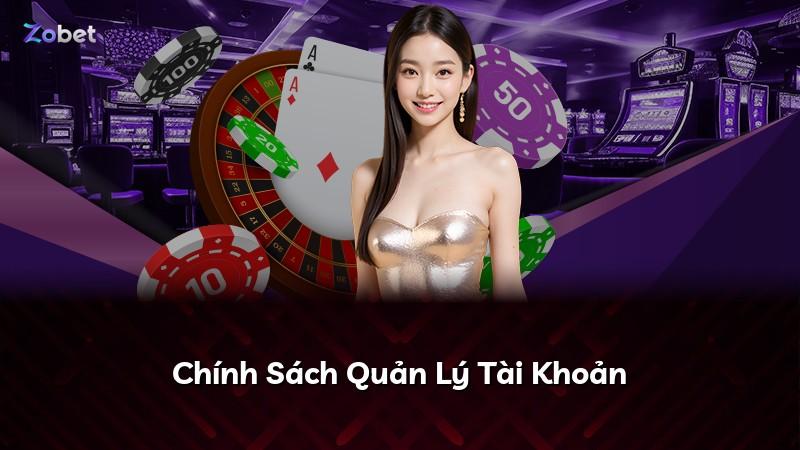 Chính Sách Quản Lý Tài Khoản