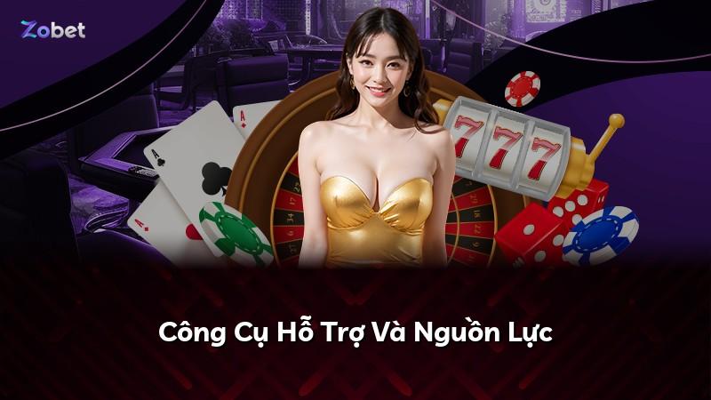 Công Cụ Hỗ Trợ Và Nguồn Lực