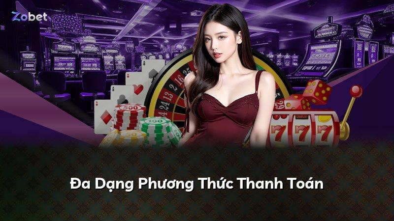 Đa Dạng Phương Thức Thanh Toán