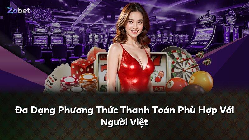 Đa Dạng Phương Thức Thanh Toán Phù Hợp Với Người Việt