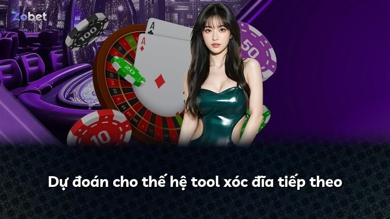 Dự đoán cho thế hệ tool xóc đĩa tiếp theo