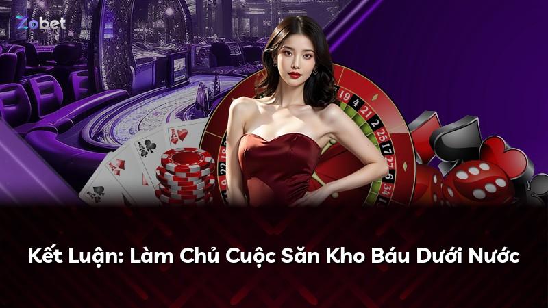 Kết Luận: Làm Chủ Cuộc Săn Kho Báu Dưới Nước