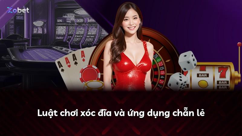 Luật chơi xóc đĩa và ứng dụng chẵn lẻ