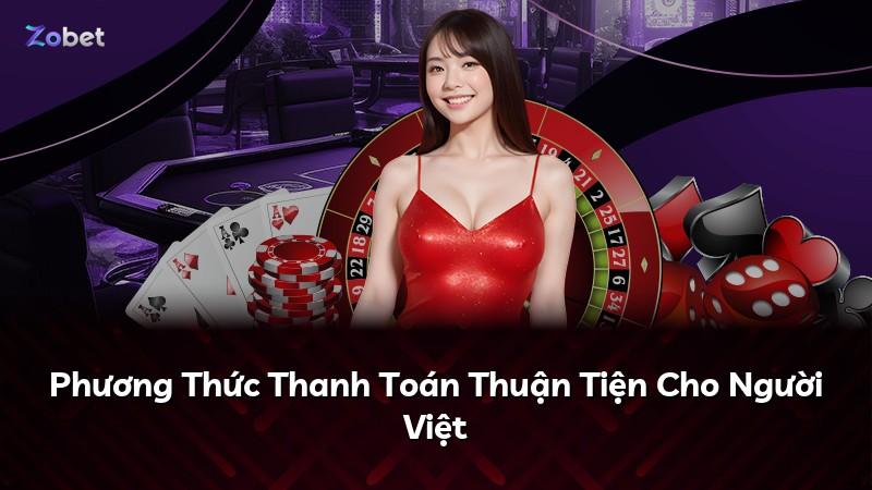 Phương Thức Thanh Toán Thuận Tiện Cho Người Việt