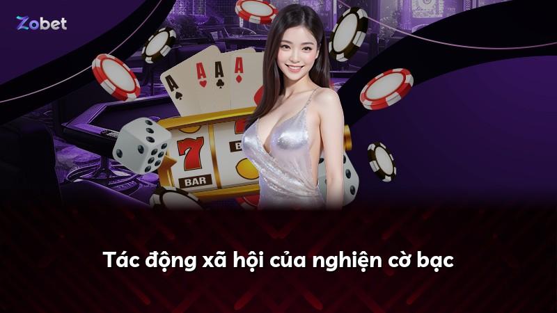 Tác động xã hội của nghiện cờ bạc