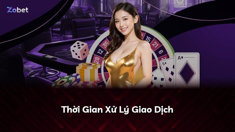 Thời Gian Xử Lý Giao Dịch