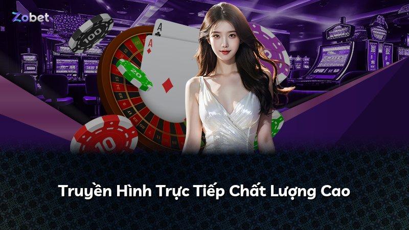 Truyền Hình Trực Tiếp Chất Lượng Cao