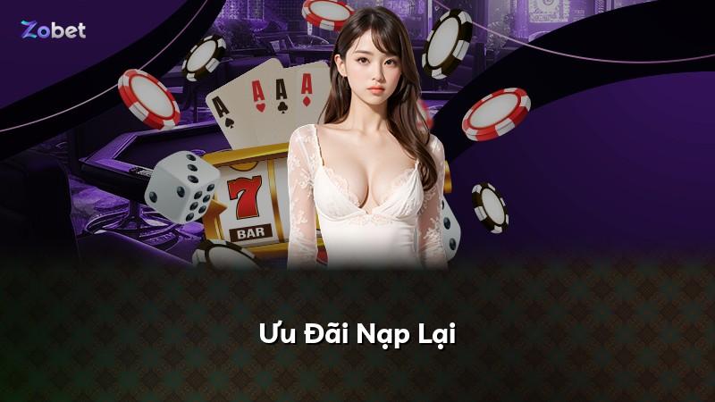 Ưu Đãi Nạp Lại