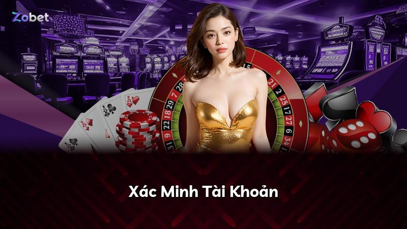 Xác Minh Tài Khoản