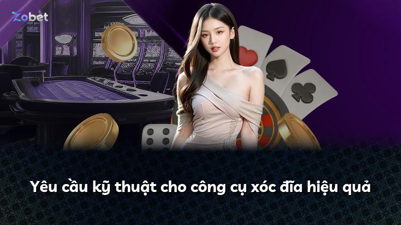 Yêu cầu kỹ thuật cho công cụ xóc đĩa hiệu quả